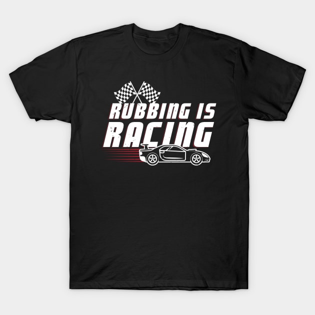 Car Racing Gift Idea Design Motif T-Shirt by Shirtjaeger